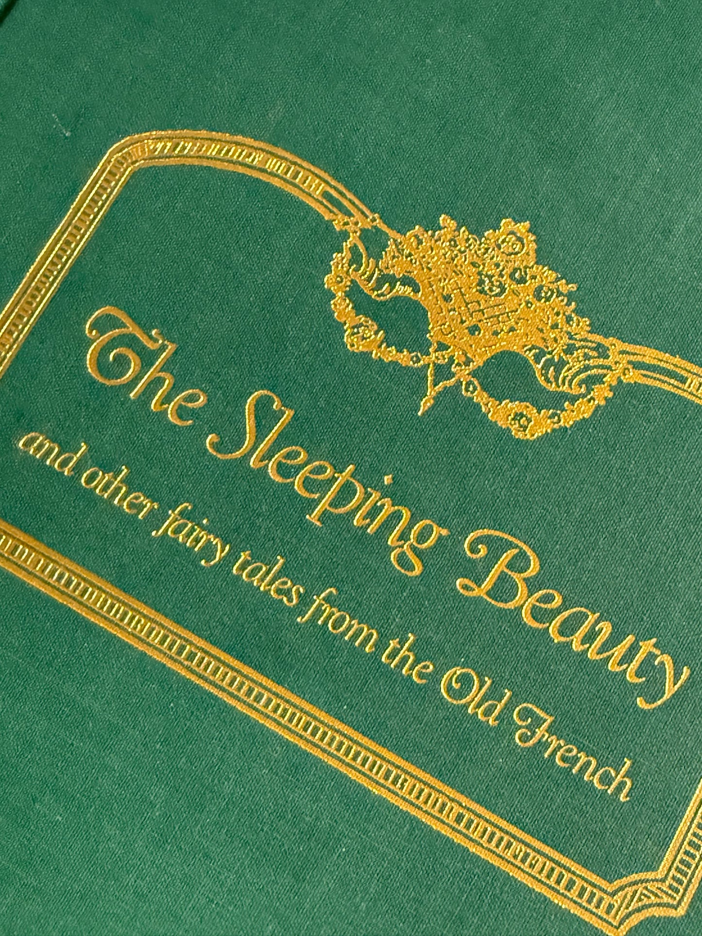 “The Sleeping Beauty & Other Fairy Tales from the Old French”